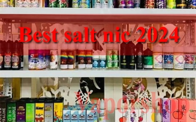 Best salt nic 2024 - Top 3+ dòng juice ngon chính hãng vaper nên thử