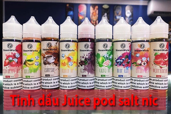 Salt nic pod juice là hương vị tinh dầu được lựa chọn  nhiều trên thị trường