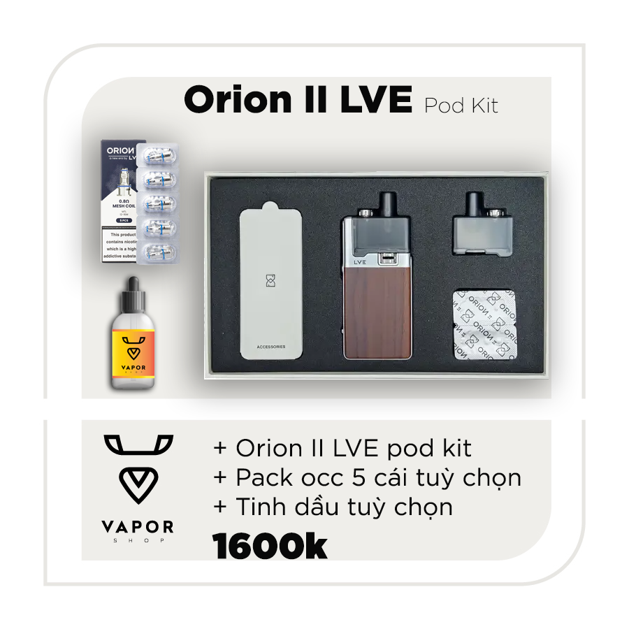 Combo LVE Orion 2 Pod Kit kèm Tinh Dầu và Pack Occ